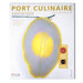 Port Culinaire - Gourmet Magazine, Issue 5, 1 St - Non Food / Hardware / grill tilbehør - printmedier -