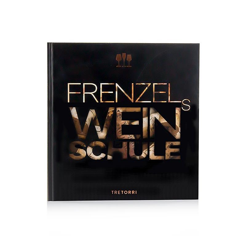 Frenzel vin skole, 280 sider, Tre Torri Verlag, 1 St - Non Food / Hardware / grill tilbehør - printmedier -